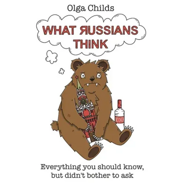 What Russians Think