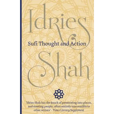 Sufi Thought and Action