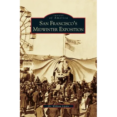 San Francisco's Midwinter Exposition (Updated)