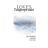 Love's Fingerprints: Poems
