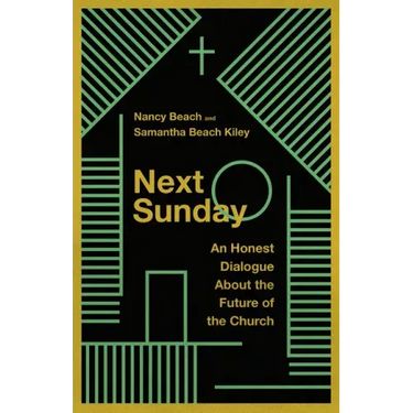 Next Sunday: An Honest Dialogue about the Future of the Church
