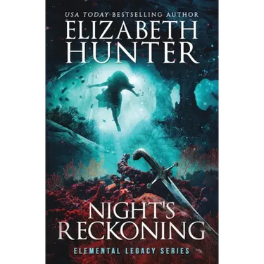 Night's Reckoning: Elemental Legacy Book Three