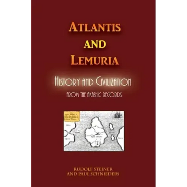 Atlantis and Lemuria: History and Civilization
