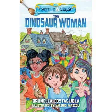 A Stroke of Magic: The Dinosaur Woman