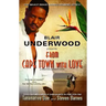 From Cape Town with Love: A Tennyson Hardwick Novel