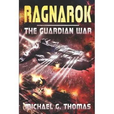 Ragnarok: (The Guardian War Book 2)