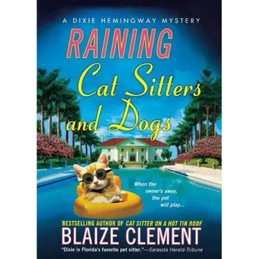Raining Cat Sitters and Dogs