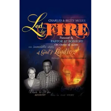 Led By Fire