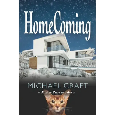 HomeComing: A Mister Puss Mystery