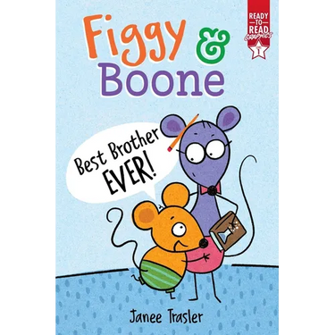 Best Brother Ever!: Ready-To-Read Graphics Level 1