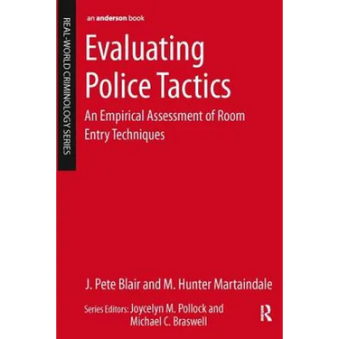 Evaluating Police Tactics: An Empirical Assessment of Room Entry Techniques