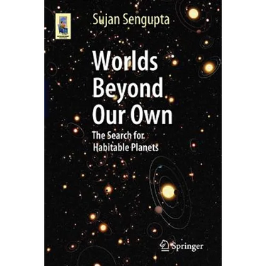 Worlds Beyond Our Own: The Search for Habitable Planets
