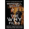 The Why Files