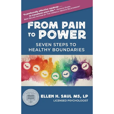From Pain to Power: Seven Steps to Healthy Boundaries