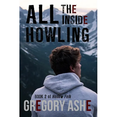 All the Inside Howling