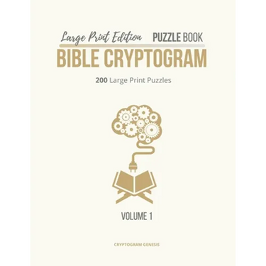 Large Print Edition Puzzle Book Bible Cryptogram: Bible Cryptograms, Cryptogram Puzzle Book With Bible Verses, Large Print Christian Cryptograms