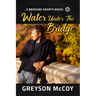 Water Under the Bridge