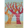 Connecting Histories: Decolonization and the Cold War in Southeast Asia, 1945-1962