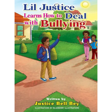 Lil Justice Learns How to Deal with Bullying