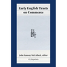 Early English Tracts on Commerce