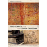 The Search for the Codex Cardona