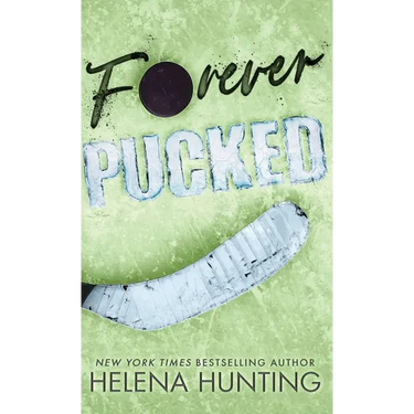 Forever Pucked (Special Edition Hardcover)
