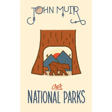 Our National Parks