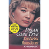 Dream Come True: The Leann Rimes Story
