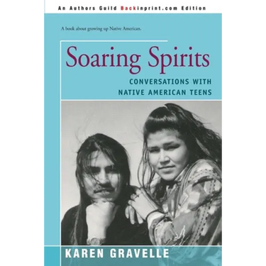 Soaring Spirits: Conversations with Native American Teens