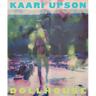 Kaari Upson: Dollhouse: A Retrospective