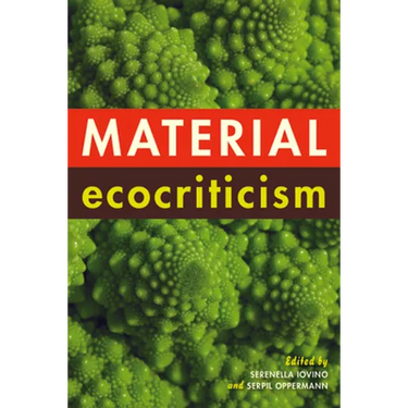 Material Ecocriticism