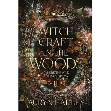 Witchcraft in the Woods: A Moonlight Universe Novel