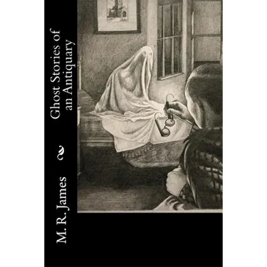 Ghost Stories of an Antiquary