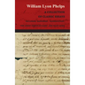 A Collection of Classic Essays by William Lyon Phelps - Including 'Happiness', 'Superstition', 'The Great American Game', and Many More