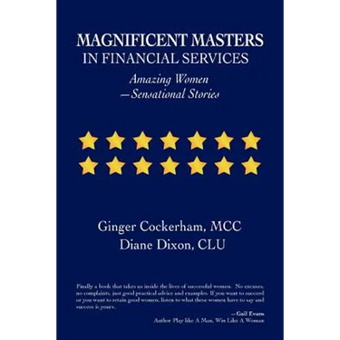 Magnificent Masters in Financial Services: Amazing Women-Sensational Stories