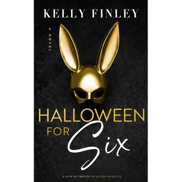 Halloween For Six: A Lots of Friends to Lover Holiday RomCom