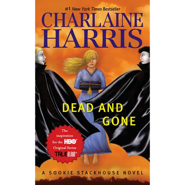 Dead and Gone
