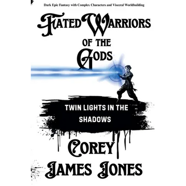 Fated Warriors of the Gods: Twin Lights in the Shadows