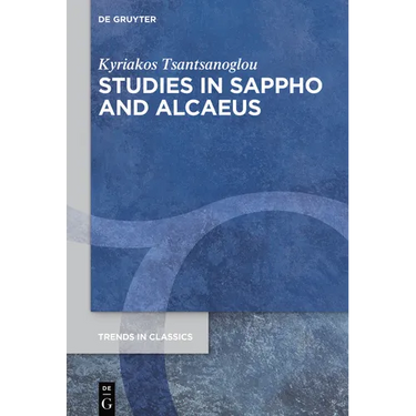 Studies in Sappho and Alcaeus