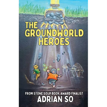 The Groundworld Heroes