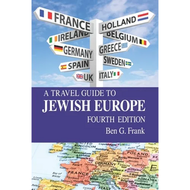 A Travel Guide to Jewish Europe