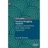 Teaching Struggling Students: Lessons Learned from Both Sides of the Classroom