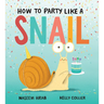 How to Party Like a Snail