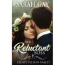Her Reluctant Boss: Escape to Sun Valley