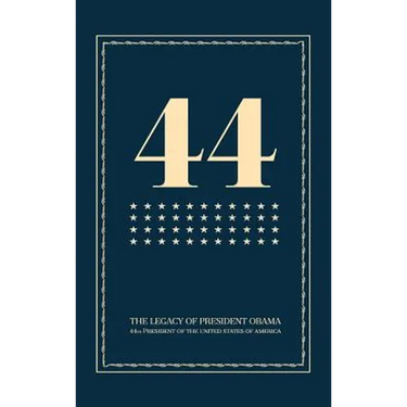 44: The Legacy of President Obama