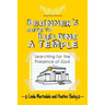 Beginner's Guide to Building a Temple: Searching for the Presence of God