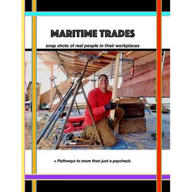 Maritime Trades; Snapshots of Real People in their Workplaces