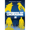 Legends of Ukraine 2: Forgotten Myths, Eternal Words: Ukraine's Literary Odyssey