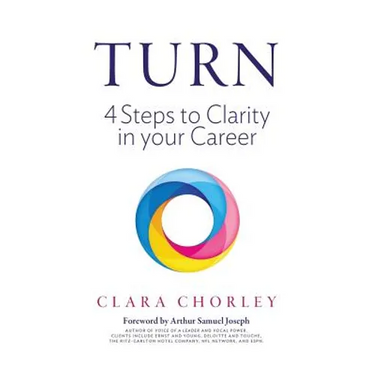 Turn: 4 Steps to Clarity in your Career