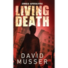 Living Death - Zombie Apocalypse